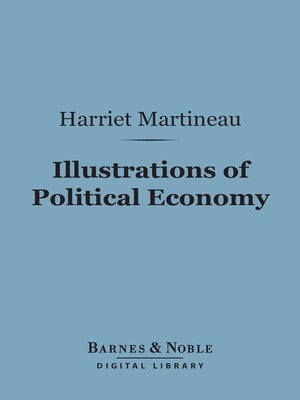 cover image of Illustrations of Political Economy (Barnes & Noble Digital Library)